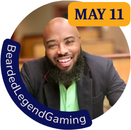 BeardedLegendGaming | May 11